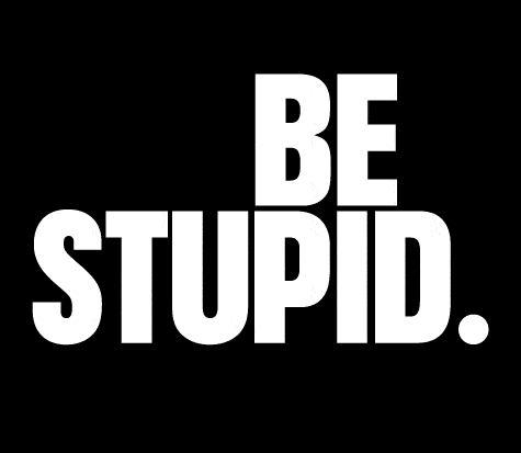 get stupid-Get Stupid Bulow