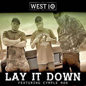 lay it down slow-layitdownslow翻译