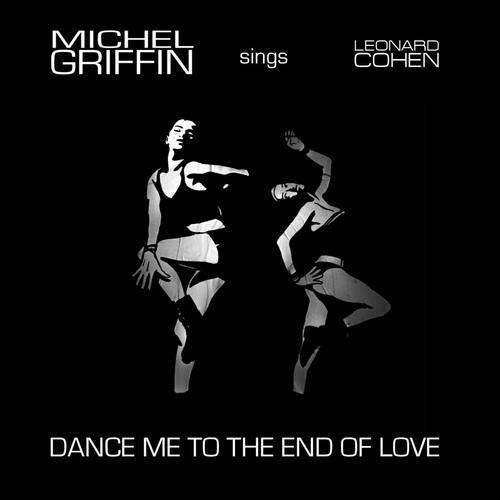 DANCE ME TO THE END OF LOVE-dance me to the end of love翻译